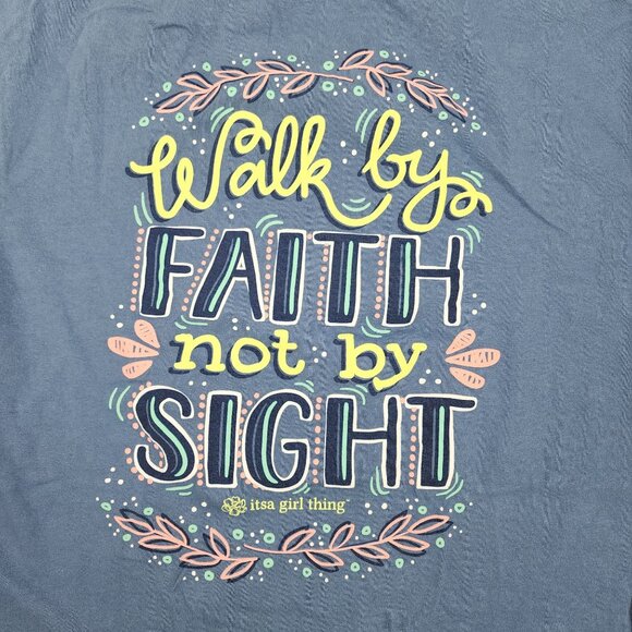 Women's Itsa Girl Thing Walk by Faith Not by Sight T-Shirt Medium Southern - Picture 4 of 5